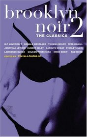 Brooklyn Noir 2: The Classics