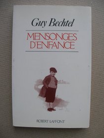 Mensonges d'enfance (French Edition)