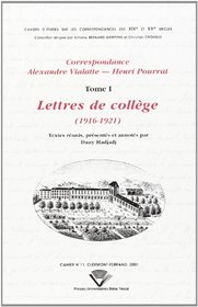 Correspondance Alexandre Vialatte-Henri Pourrat, 1916-1959 (Cahiers d'etudes sur les correspondances des  XIXe et XXe siecles) (French Edition)