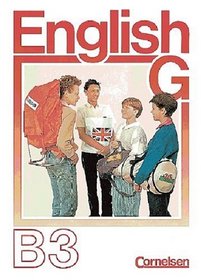 English G, Ausgabe B, Bd.3, Schlerbuch