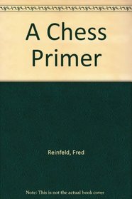 A Chess Primer