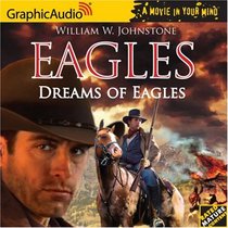 Eagles # 2 - Dreams of Eagles (The Eagles Series)