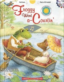 American Favorites: Froggy went a-Courtin (Smithsonian American Favorites)