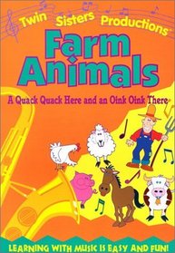Farm Animals: A Quack Quack Here and an Oink Oink There (Includes Audio Cassette)