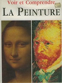 Voir Et Comprendre La Peinture (Spanish Edition)