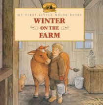 Winter on the Farm (My First Little House Books)