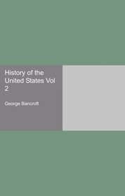 History of the United States Vol 2