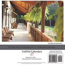 On the Porch Calendar 2017: 16 Month Calendar