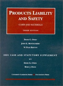 2001 Case and Statutory Supplement to Products Liability and Safety, Cases and Materials (University Casebook Series)