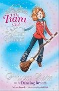 Princess Katie and the Dancing Broom (Tiara Club)