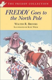 Freddy Goes to the North Pole (Freddy Books (Paperback))