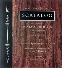 The Portable Scatalog: Excerpts from Scatalogic Rites of All Nations