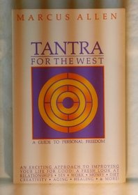 Tantra for the West: A guide to personal freedom