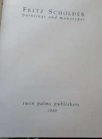 Fritz Scholder: Paintings and Monotypes