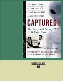 Captured! (Volume 2 of 2) (EasyRead Super Large 24pt Edition): The Betty and Barney Hill UFO Experience