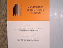 Untersuchung der Beeinflussung des Kilmas durch anthropogene Faktoren (Munstersche geographische Arbeiten) (German Edition)