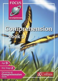 Comprehension: Bk. 3 (Focus on Comprehension S)