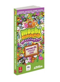 Moshi Monsters: Moshling Zoo: Prima Official Game Guide (Prima Official Game Guides)