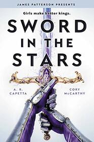 Sword in the Stars: A Once & Future Novel