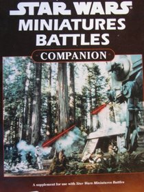 Miniatures Battles Companion (Star Wars RPG)