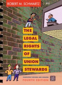 The Legal Rights of Union Stewarts