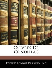 Euvres De Condillac (French Edition)