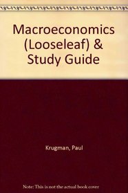 Macroeconomics (Looseleaf) & Study Guide