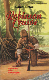 Robinson Crusoe (Complete and Unabridged)