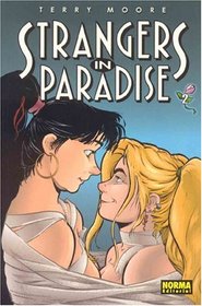 Strangers in Paradise vol. 2 /Strangers in Paradise vol. 2 / Spanish Edition