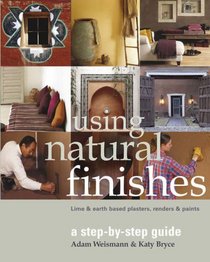 Using Natural Finishes: A Step-by-Step Guide