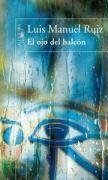 El Ojo del Halcon (Spanish Edition)
