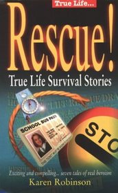 Survival: True Life Rescue Stories