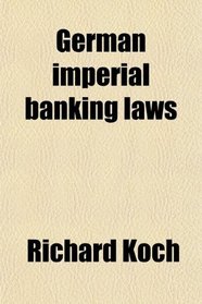 German imperial banking laws