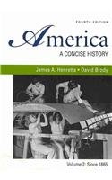 America: A Concise History 4e V2 & Going to the Source 2e V2