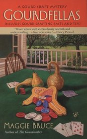 Gourdfellas (Gourd Craft, Bk 2)