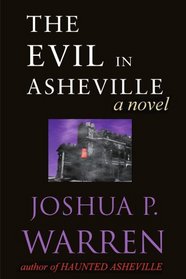 The Evil in Asheville