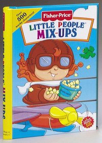 Little People Mix-Ups (Fisher Price Mix & Match)
