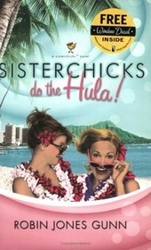 Sisterchicks Do the Hula (Sisterchicks, Bk 2)