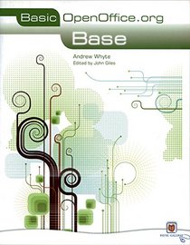 OpenOffice.org Base (Basic Star Office Series) (Basic Star Office Series)