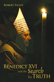 Benedict XVI and the Search for Truth