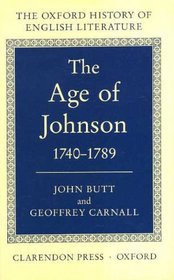 The Age of Johnson 1740-1789 (Oxford History of English Literature (New Version))