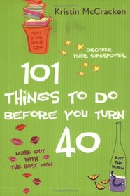 101 Things to do Before You Turn 40