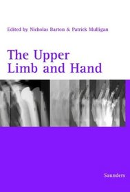 The Upper Limb and Hand (Modular textbook of orthopaedics series)