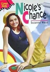 Nicole's Chance (Cover Kids)