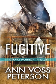 Fugitive (Rocky Mountain, Bk  2)