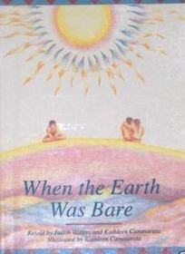 When the Earth Was Bare