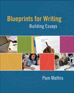 Blueprints for Writing: Building Essays (New 1st Editions in English)