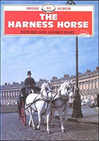 The Harness Horse (Shire Albums)