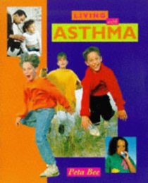 Asthma (Living With... S.)
