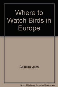 Where to Watch Birds in Europe